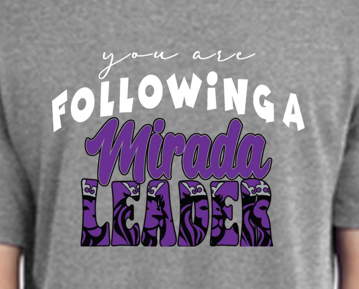 Kyrene de la Mirada You Are Following a Leader Staff T-Shirt